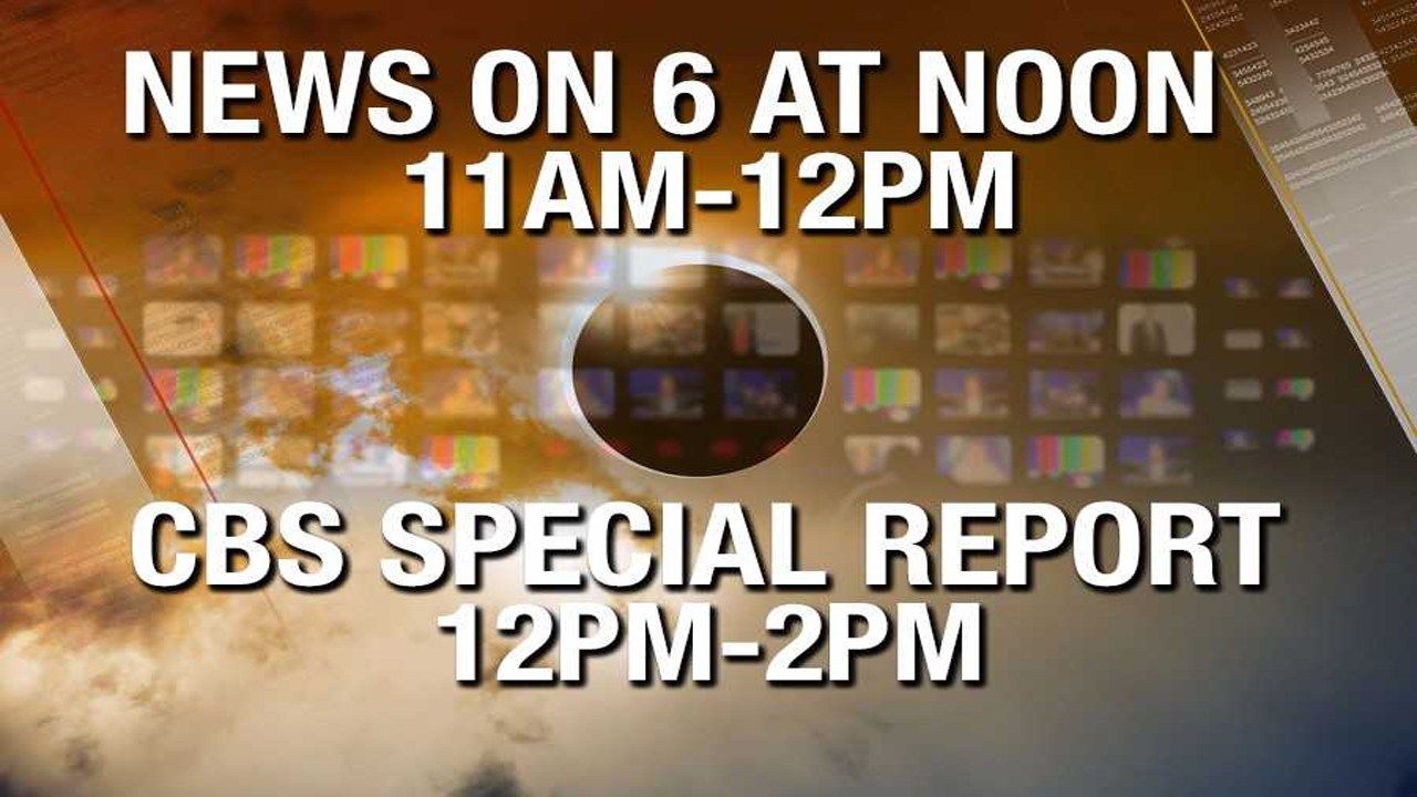 Note: Monday's News On 6 Programming Moved For Eclipse Coverage